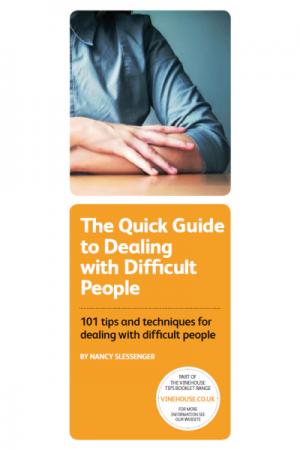 Quick Guide to Dealing With Difficult People